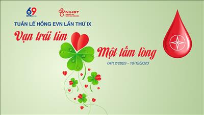 EVN TRIỂN KHAI CHƯƠNG TRÌNH HIẾN MÁU TÌNH NGUYỆN - TUẦN LỄ HỒNG EVN LẦN THỨ IX